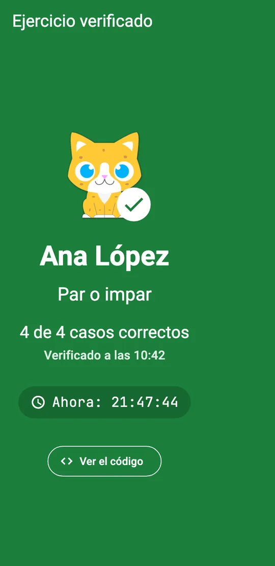 Pantalla verde de ejercicio verificado con el nombre Ana López, el ejercicio Par o impar, 4 de 4 casos correctos y la hora.